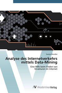 Produktbild: Analyse des Internetverkehrs mittels Data-Mining