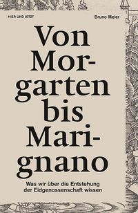 Produktbild: Von Morgarten bis Marignano