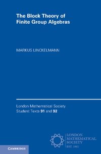 Produktbild: Linckelmann, M: Block Theory of Finite Group Algebras 2 Pape