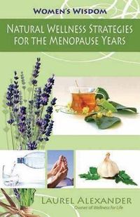 Produktbild: Natural Wellness Strategies for the Menopause Years