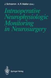 Produktbild: Intraoperative Neurophysiologic Monitoring in Neurosurgery