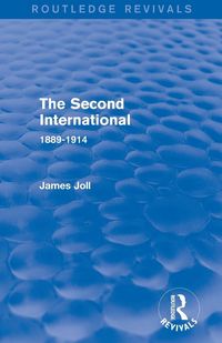 Produktbild: The Second International (Routledge Revivals)