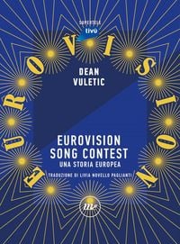Produktbild: Eurovision Song Contest. Una storia europea