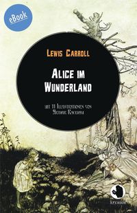 Bild vom Artikel Alice im Wunderland vom Autor Lewis Carrol