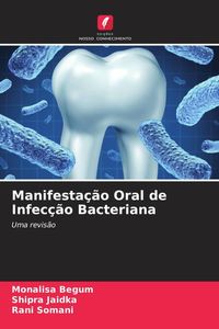 Produktbild: Manifesta&ccedil;&atilde;o Oral de Infec&ccedil;&atilde;o Bacteriana