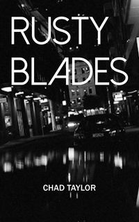 Produktbild: Rusty Blades (Short Stories 1988-90)