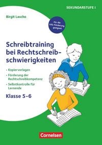 Produktbild: Schreibtraining bei Rechtschreibschwierigkeiten - Kopiervorlagen zur F&ouml;rderung der Rechtschreibkompetenz mit Selbstkontrolle f&uuml;r Lernende &ndash; Klasse 5-6