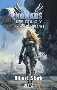 Produktbild: NOMADS Legacy 01: Der eiserne Planet