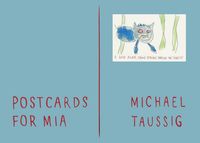 Produktbild: Taussig, M: Postcards for Mia