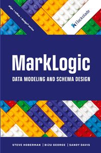 Produktbild: MarkLogic Data Modeling and Schema Design