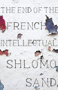 Produktbild: The End of the French Intellectual