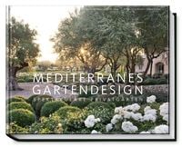 Bild vom Artikel Mediterranes Gartendesign vom Autor Sabine Wesemann