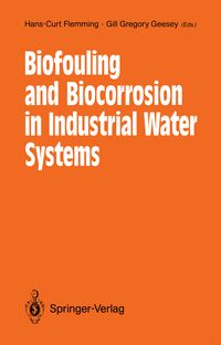 Produktbild: Biofouling and Biocorrosion in Industrial Water Systems