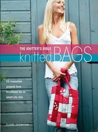 Produktbild: The Knitter's Bible - Knitted Bags