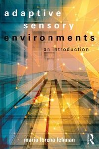 Produktbild: Lehman, M: Adaptive Sensory Environments