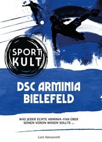 Produktbild: DSC Arminia Bielefeld - Fu&szlig;ballkult