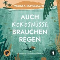 Produktbild: Auch Kokosn&uuml;sse brauchen Regen (Bali-Roman)
