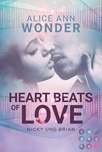 Bild vom Artikel Heartbeats of Love. Nicky und Brian vom Autor Alice Ann Wonder