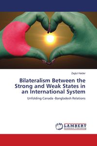 Produktbild: Bilateralism Between the Strong and Weak States in an International System