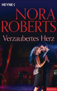 Bild vom Artikel Verzaubertes Herz vom Autor Nora Roberts