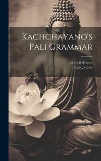 Produktbild: Kachchayano's Pali Grammar