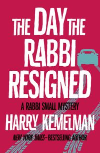 Produktbild: The Day the Rabbi Resigned