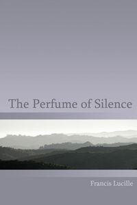 Produktbild: The Perfume of Silence