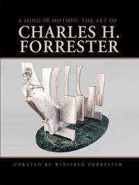 Produktbild: A Mind in Motion: The Art of Charles H. Forrester