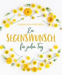Produktbild: Ein Segenswunsch f&uuml;r jeden Tag