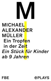 Produktbild: Ein Tropfen in der Zeit