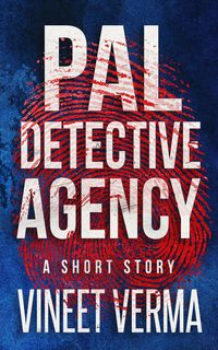Produktbild: Pal Detective Agency - a short story