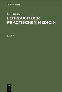 Produktbild: Lehrbuch der practischen Medicin. Band 1