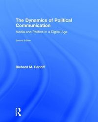 Produktbild: Perloff, R: The Dynamics of Political Communication