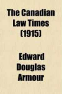Produktbild: The Canadian Law Times (Volume 35)