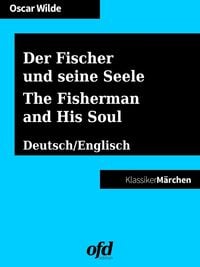 Produktbild: Der Fischer und seine Seele - The Fisherman and His Soul