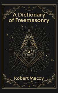 Produktbild: Dictionary of Freemasonry Hardcover