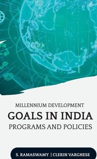 Produktbild: Millennium Development Goals in India Programs and Policies