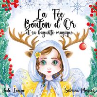 Produktbild: La f&eacute;e Bouton d'or et sa baguette magique