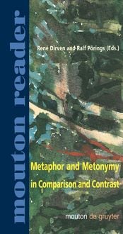 Produktbild: Metaphor and Metonymy in Comparison and Contrast