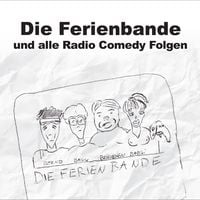 Produktbild: Die Ferienbande, Die Ferienbande und alle Radio Comedy Folgen