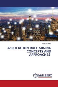 Produktbild: Association Rule Mining Concepts and Approaches