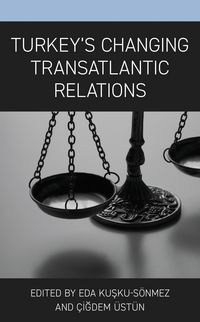 Produktbild: Turkey's Changing Transatlantic Relations