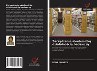 Produktbild: Zarz&iquest;dzanie akademick&iquest; dzia&iquest;alno&iquest;ci&iquest; badawcz&iquest;