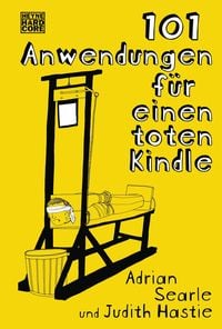 Bild vom Artikel 101 Anwendungen für einen toten Kindle vom Autor Adrian Searle