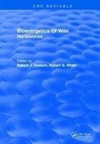 Produktbild: Hudson, R: Bioenergetics Of Wild Herbivores