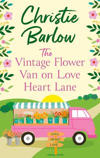 Produktbild: The Vintage Flower Van on Love Heart Lane