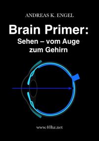 Produktbild: Brain Primer: Sehen - vom Auge zum Gehirn