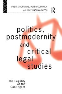 Produktbild: Politics, Postmodernity and Critical Legal Studies