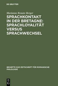 Produktbild: Sprachkontakt in der Bretagne: Sprachloyalit&auml;t versus Sprachwechsel
