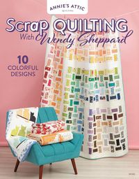 Produktbild: Scrap Quilting with Wendy Sheppard